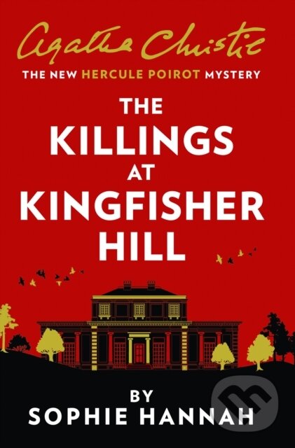 E-kniha: The Killings at Kingfisher Hill (Agatha Christie a Sophie Hannah). HarperCollins, 2020