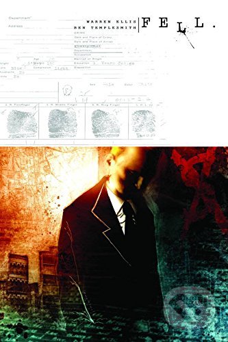 Levně Fell 1: Feral City - Warren Ellis, Ben Templesmith (ilustrátor) - kniha z kategorie Komiksy