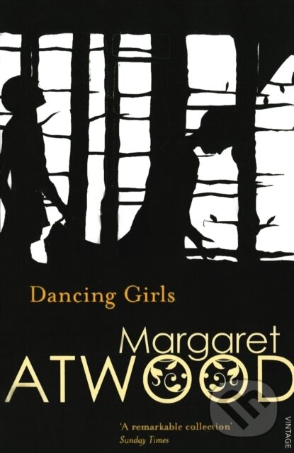 E-kniha: Dancing Girls and Other Stories (Margaret Atwood). Random House, 2012