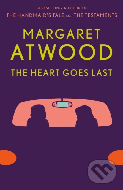 E-kniha: The Heart Goes Last (Margaret Atwood). Saga Egmont International, 2015