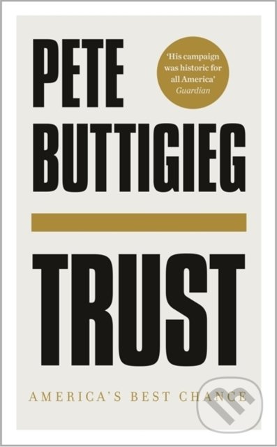 Levně Trust - Pete Buttigieg - kniha z kategorie Odborné a náučné