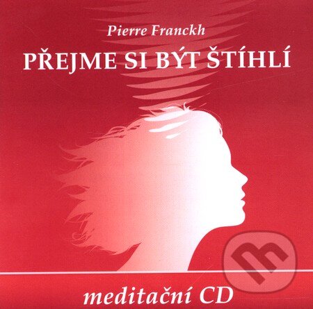 Levně Přejme si být štíhlí (CD) - Pierre Franckh