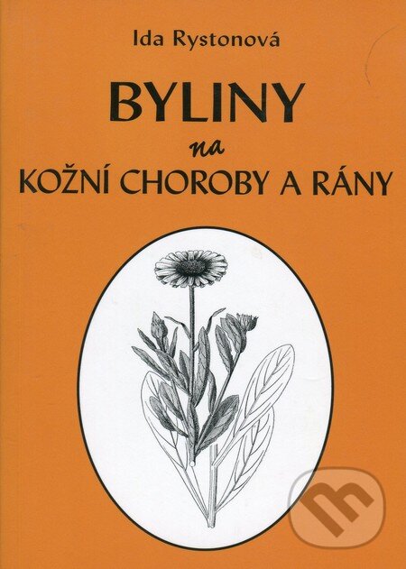 Levně Byliny na kožní choroby a rány - Ida Rystonová - kniha z kategorie Dermatológia