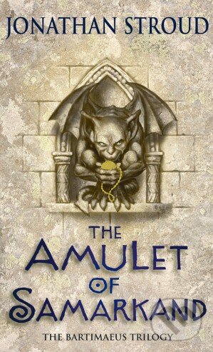 The Amulet of Samarkand - Jonathan Stroud, Corgi Books