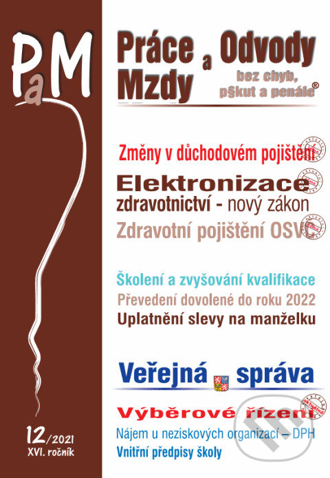 Levně Práce, odvody a mzdy 12 / 2021 - Důchodové pojištění - změny