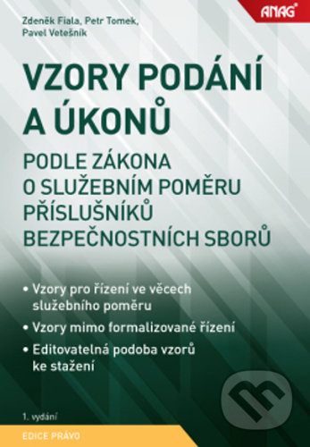 Levně Vzory podání a úkonů (Podle zákona o služebním poměru příslušníků bezpečnostních sborů) - kniha z kategorie Právo