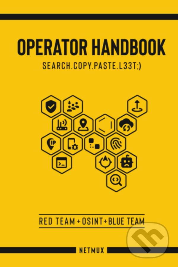 Operator Handbook - Joshua Picolet, Independently Published, 2020