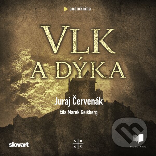 Levně Vlk a dýka - Juraj Červenák - audiokniha z kategorie Beletria
