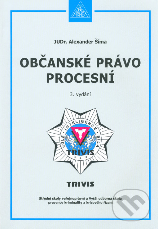 Levně Občanské právo procesní - Alexander Šíma - kniha z kategorie Občianske právo