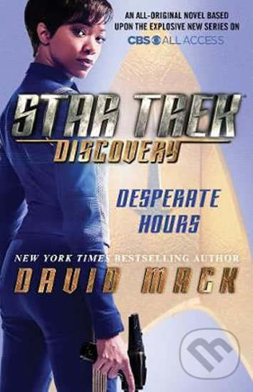 Levně Star Trek Discovery: Desperate Hours - David Mack - kniha z kategorie Beletria
