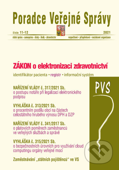 Levně Veřejná správa č. 11-12 / 2021 - Zdravotnictví, Elektronizace