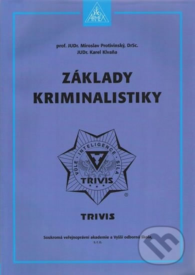 Základy kriminalistiky - 2. vydání
