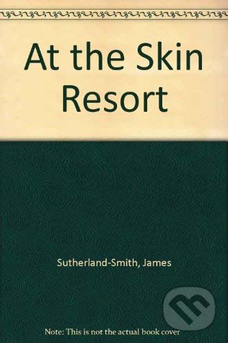 Levně At the Skin Resort - James Sutherland-Smith - kniha z kategorie Poézia