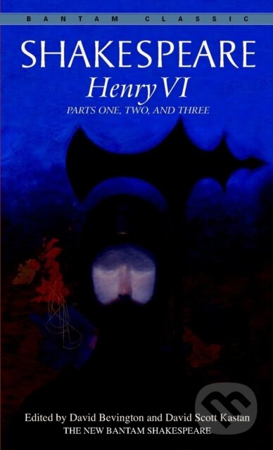 E-kniha: Henry VI (William Shakespeare). Random House, 2013
