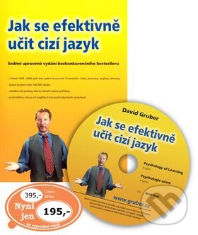 Kniha: Jak se efektivně učit cizí jazyky (David Gruber). David Gruber - TECHNIKY DUŠEVNÍ PRÁCE