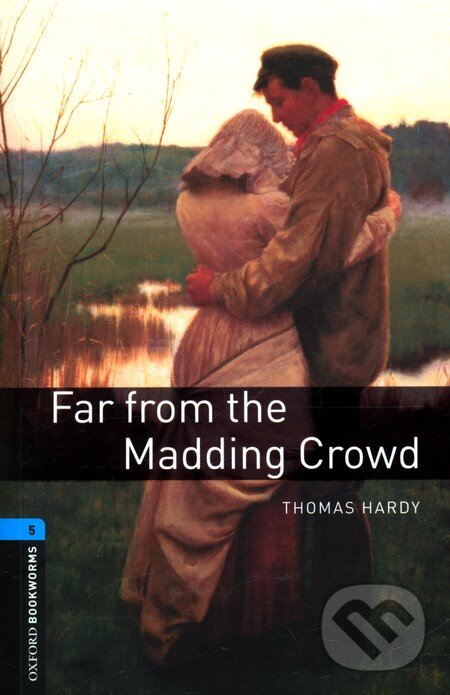 Far from Madding Crowd + CD, Oxford University Press, 2007