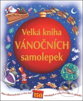 Velká kniha vánočních samolepek, Svojtka&Co., 2011