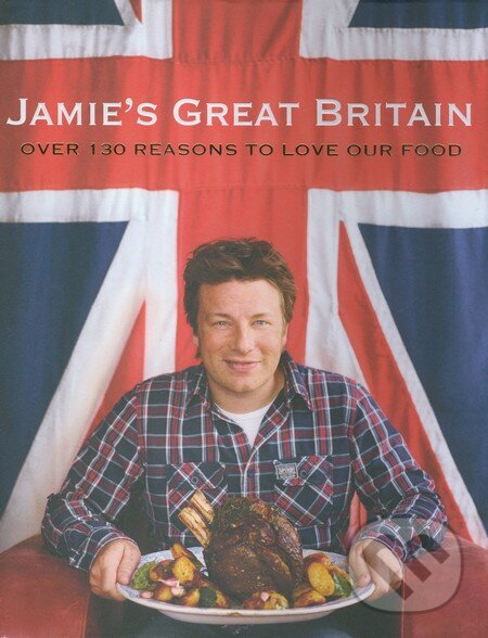 Levně Jamie's Great Britain - Jamie Oliver - kniha z kategorie Národná kuchyňa