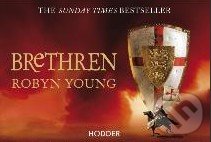 Brethren (flipback) - Robyn Young, Hodder Paperback, 2011
