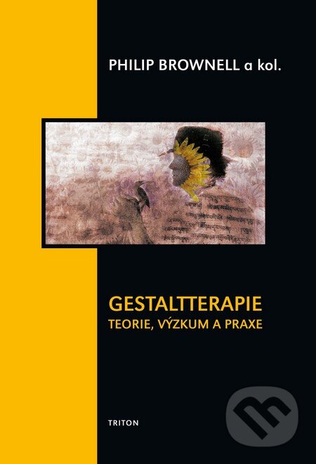 Levně Gestaltterapie (Teorie, výzkum a praxe) - Philip Brownell a kol. - kniha z kategorie Psychoterapia