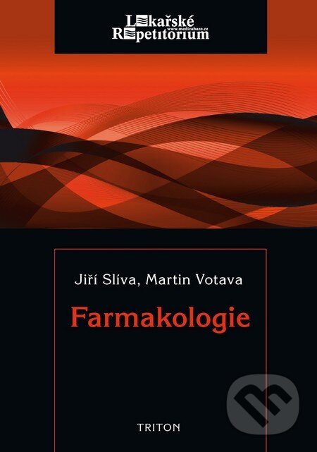 Levně Farmakologie - Jiří Slíva, Martin Votava - kniha z kategorie Farmakológia a fytoterapia