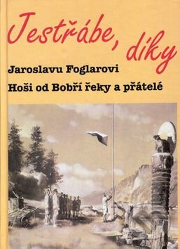Kniha: Jestřábe díky (Jiří Stegbauer - Ostrov). Jiří Stegbauer - Ostrov