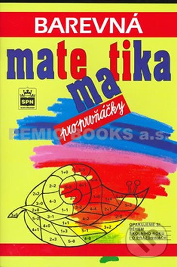 Levně Barevná matematika pro prvňáčky (Opakujeme si během školního roku i o prázdninách) - kniha z kategorie 1. stupeň