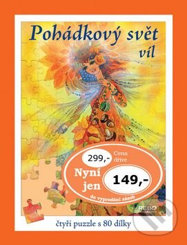 Pohádkový svět víl (Rebo). Rebo, 2007