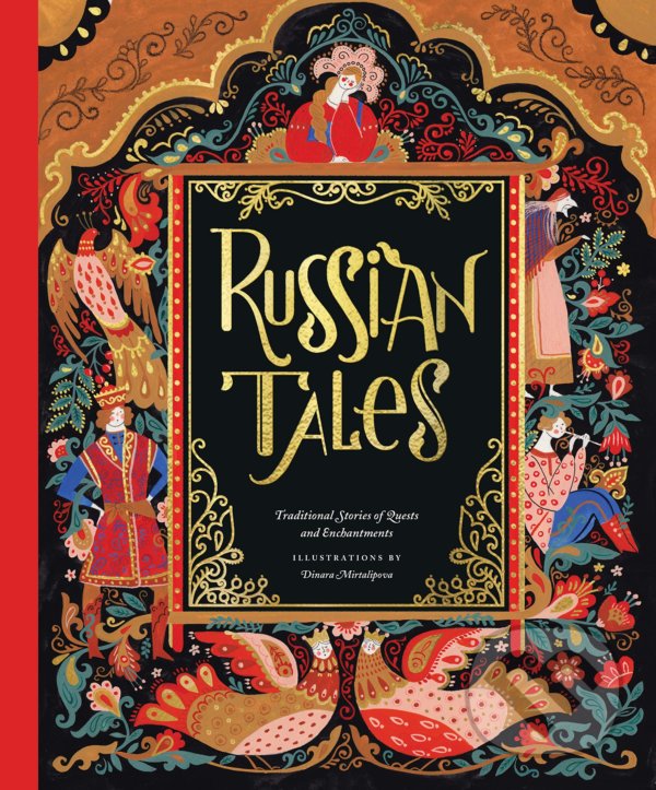 Levně Russian Tales (Traditional Stories of Quests and Enchantments) - kniha z kategorie Fantasy