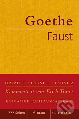 Faust - Johann Wolfgang von Goethe, C. H. Beck DE, 2010