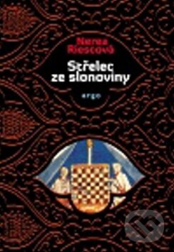 Levně Střelec ze slonoviny - Nerea Riescová - kniha z kategorie Beletria