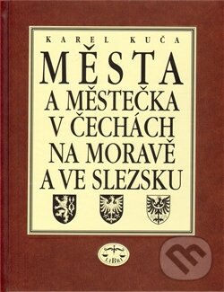Levně Města a městečka v Čechách, na Moravě a ve Slezsku 8 - kniha z kategorie Mapy a cestovanie