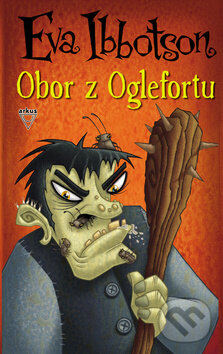 Kniha: Obor z Oglefortu (Eva Ibbotson)
