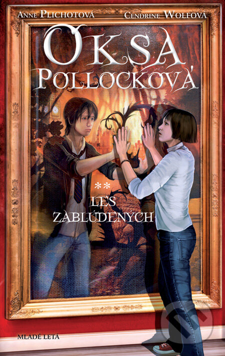Levně Oksa Pollocková - Les zablúdených - Anne Plichot, Cendrine Wolf - kniha z kategorie Beletria