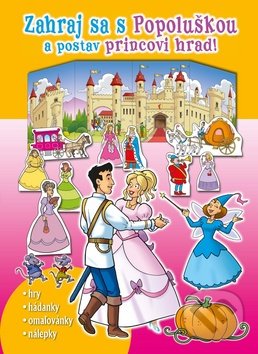 Zahraj sa s Popoluškou a postav princovi hrad!, Vnímavé deti, 2011