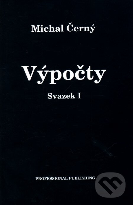 Výpočty - Michal Černý, Professional Publishing, 2011