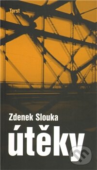 Levně Útěky - Zdenek Slouka - kniha z kategorie Beletria