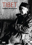 Kniha Tibet - Setkání s absolutnem
