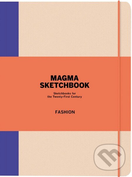 Magma Sketchbook: Fashion, Laurence King Publishing, 2011