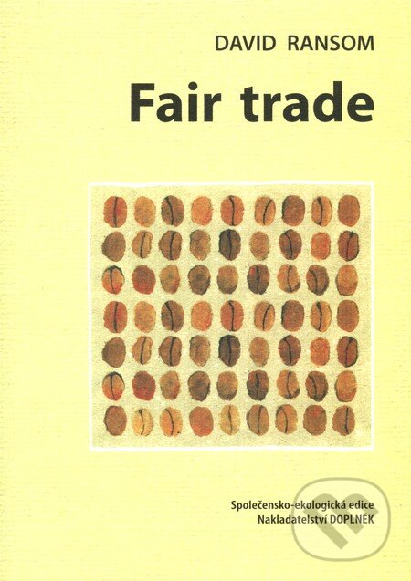 Levně Fair trade - David Ransom - kniha z kategorie Obchod
