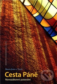 Levně Cesta Páně (Novozákonní putování) - John z Taizé - kniha z kategorie Knihy o Biblii