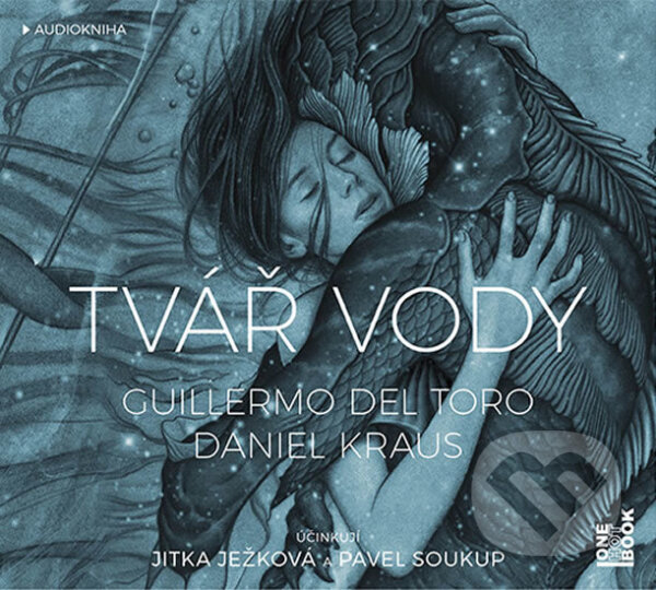 Levně Tvář vody - Daniel Kraus, Guillermo Del Torro - audiokniha z kategorie Sci-fi a fantasy