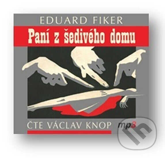 Levně Paní z šedivého domu - Eduard Fiker