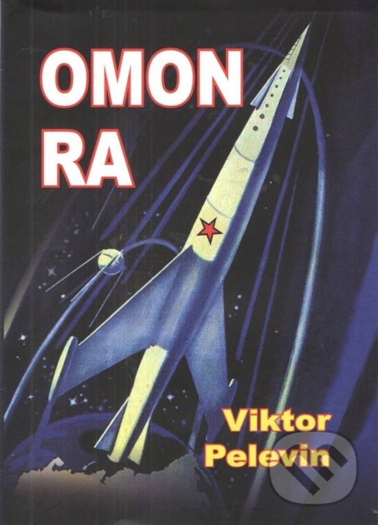 Levně Omon Ra - Viktor Pelevin - kniha z kategorie Beletria