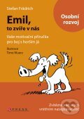 Kniha: Emil, to zvíře v nás (Stefan Frädrich). CPRESS, 2011