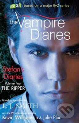 The Vampire Diaries: Stefan&#039;s Diaries (Volume Four) - L.J. Smith, Hodder Children&#039;s Books, 2012