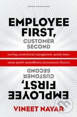 Levně Employees First, Customer Second (Turning Conventional Management Upside Down) - kniha z kategorie Jazykové učebnice a slovníky