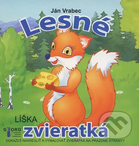 Levně Lesné zvieratká - Ján Vrabec - kniha z kategorie Pre deti a mládež