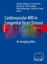 Levně Cardiovascular MRI in Congenital Heart Disease (An Imaging Atlas) - kniha z kategorie Kardiológia a Angiológia