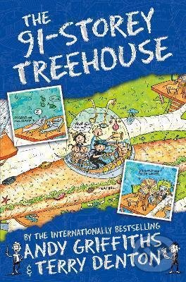 The 91-Storey Treehouse - Andy Griffiths, Pan Macmillan, 2017